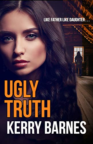 Ugly Truth (Cruel Secrets #3)