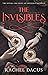 The Invisibles by Rachel Dacus