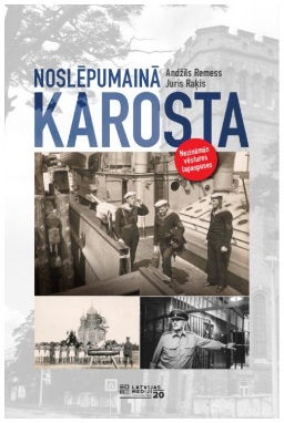 Noslēpumainā Karosta (Hardcover)