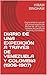 DIARIO DE UNA EXPEDICIÓN A TRAVÉS DE VENEZUELA Y COLOMBIA (1906-1907): Explorando la ruta de la famosa marcha de Bolívar de 1819, y los campos de batalla ... DEL TRADUCTOR nº 3) (Spanish Edition)