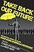 Take Back Our Future: An Eventful Sociology of the Hong Kong Umbrella Movement