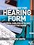 Hearing Form--Anthology by Matthew Santa