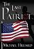 The Last Patriot by Michael Hilliard