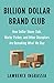Billion Dollar Brand Club by Lawrence Ingrassia