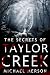 The Secrets of Taylor Creek by Michael Merson