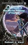 Dawn: The Warrior Princess of Kashmir Book cover for Dawn: The Warrior Princess of Kashmir