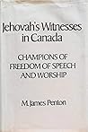 Jehovah's Witnesses in Canada: Champions of Freedom of Speech and Worship Jehovah's Witnesses in Canada: Champions of Freedom of Speech and Worship