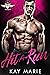 Hit and Run (Savage Menaces MC, #3) by Kay Marie