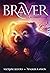 Braver by Suzanne Selfors