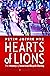 Hearts of Lions: The Histor...