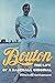 Bouton: The Life of a Baseball Original