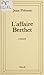 L'affaire Berthet by Jean Prevost