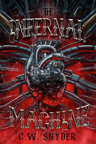 The Infernal Machine (Kindle Edition)