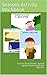 Seasons Activity Workbook (...