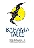 Bahama Tales