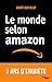 Le Monde selon Amazon