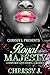 Royal Majesty: A Dope Boy L...