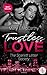 Trustless Love: The Scarlet...