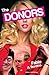 The Donors by Fabio A. Bordino