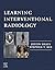 Learning Interventional Radiology eBook