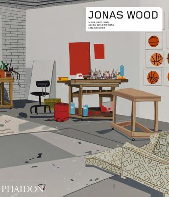 Jonas Wood (Phaidon Contemporary Artists Series)