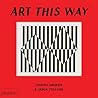 Art This Way by Tamara Shopsin