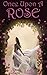 Once Upon A Rose