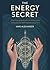 The Energy Secret: Daily pr...