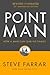 Point Man by Steve Farrar
