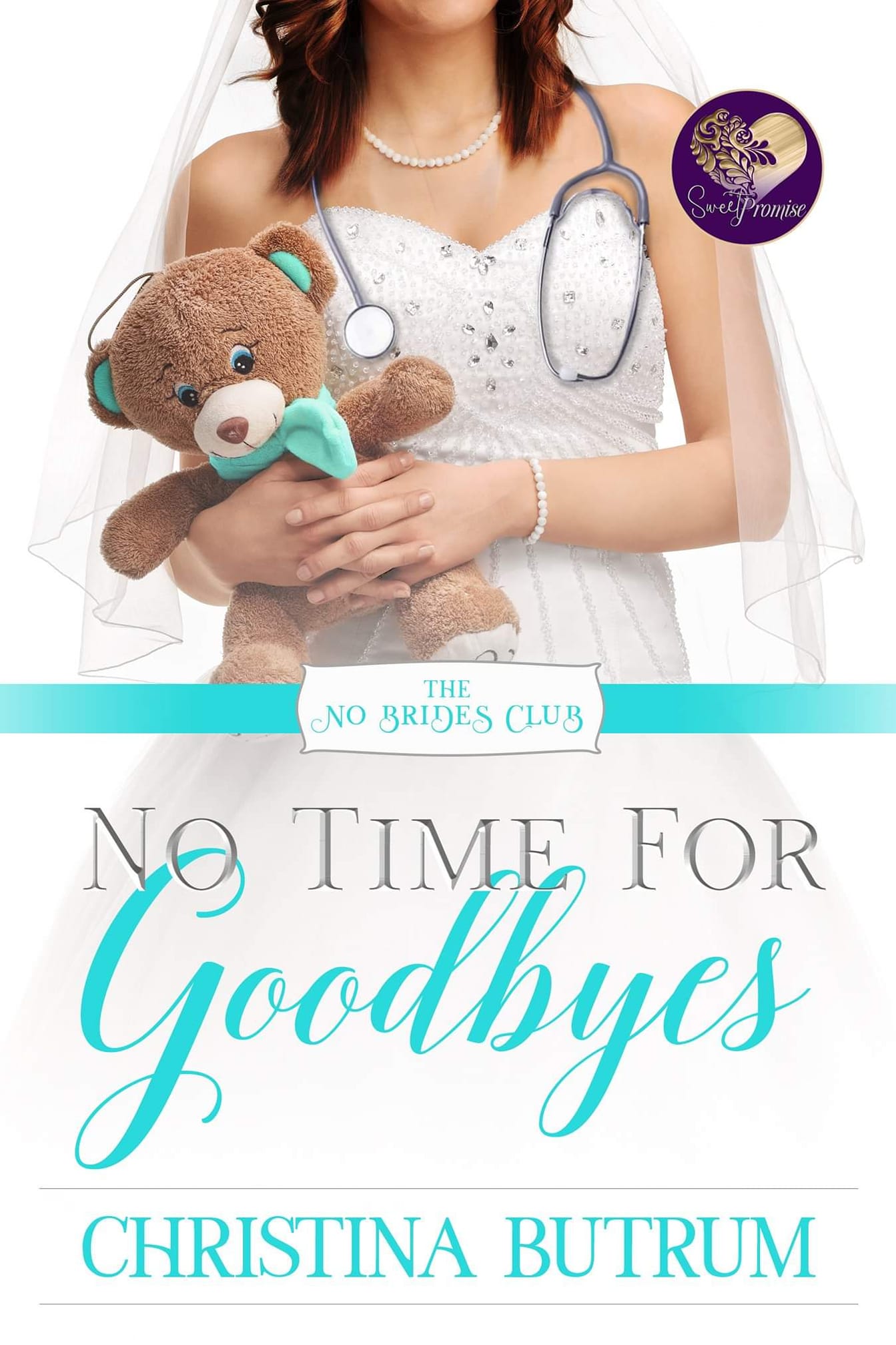 No Time for Goodbyes (No Brides Club #7)