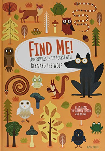 Find Me! Adventures in the Forest with Bernard the Wolf (Hardcover)