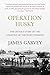 Operation Husky by James Garvey