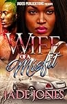 Wife of a Misfit