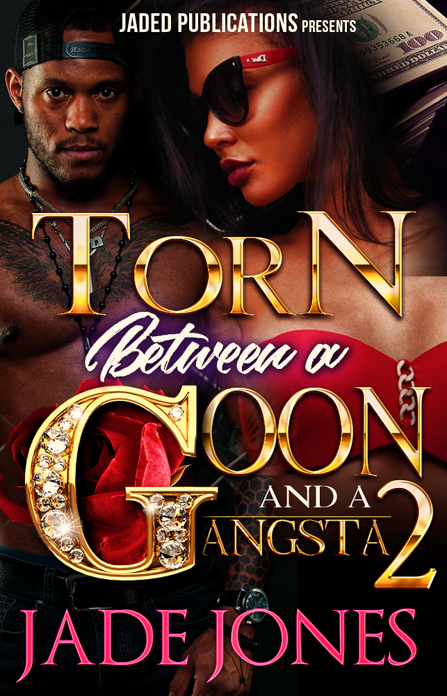 Torn Between a Goon and a Gangsta (Kindle Edition)