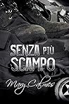 Senza più scampo by Mary Calmes