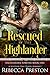 Rescued By The Highlander (...