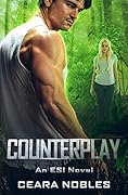 Counterplay: An ESI Novel