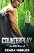 Counterplay: An ESI Novel