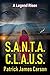 S.A.N.T.A. C.L.A.U.S.: A Le...