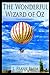 The Wonderful Wizard of Oz (Classic Illustrated Edition)