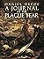 A Journal of the Plague Year