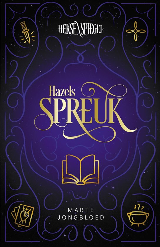 Hazels spreuk (Heksenspiegel, #2)