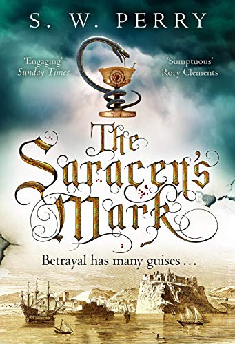 The Saracen's Mark (Nicholas Shelby, #3)