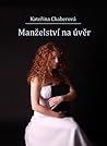 Manželství na úvěr by Kateřina Chaberová