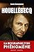 Houellebecq: La biographie ...