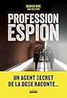Profession espion (French Edition)