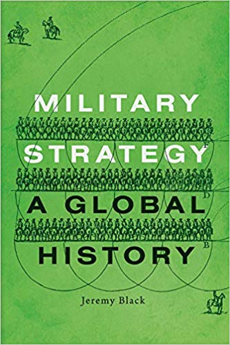 Military Strategy: A Global History (Hardcover)