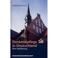 Denkmalpflege in deutschland: eine Einführung