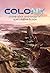 Colony: A one-shot antholog...