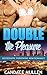 Double the Pleasure
